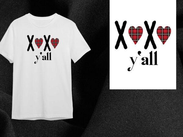 Valentine gift, xoxo you all diy crafts svg files for cricut, silhouette sublimation files t shirt vector art