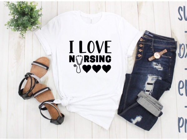 I love nursing t shirt design for sale