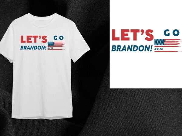 Go trump team gift, lets go brandon diy crafts svg files for cricut, silhouette sublimation files t shirt design template