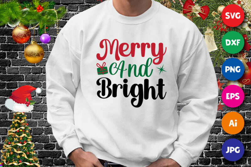 Unisex Christmas T-Shirt Christmas T-Shirt Merry & Bright T-Shirt