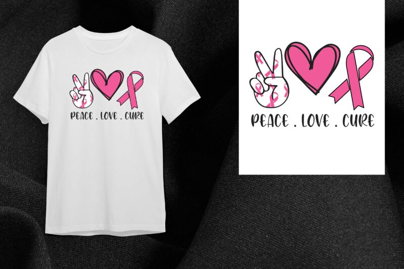 Peace Love Cure Gift Diy Crafts Svg Files For Cricut, Silhouette Sublimation Files