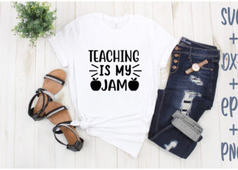 Teaching Is My Jam