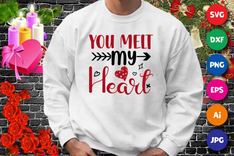 You melt my heart t-shirt, hearts shirt, arrow shirt, valentine shirt print template