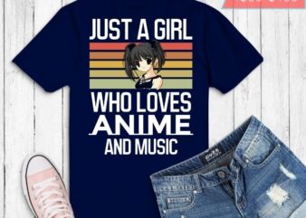 Just a girl who love anime and music T-shirt design svg,,Anime Gift Cute Japanese Anime Merch,noodle, anime, present, matches, Japanese kawaii