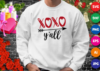 Xoxo y’all t-shirt, Valentine arrow SVG, Valentine xoxo shirt, valentine heart shirt template