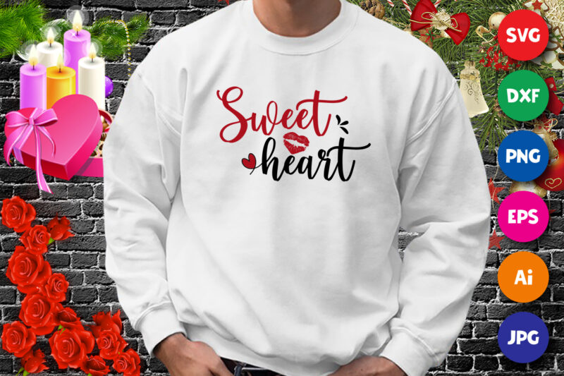 Sweet heart t-shirt, Valentine Lip SVG, Valentine heart shirt, valentine shirt, lip shirt, heart shirt template