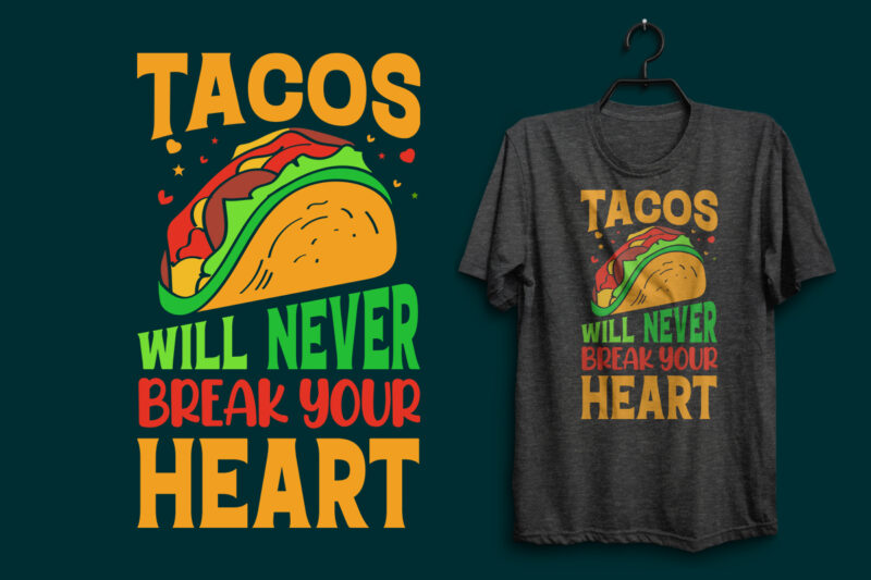 Tacos t shirt, Tacos t shirt bundle, Tacos shirts, Tacos design, Tacos lettering design, Tacos shirts, Tacos vintage tshirt, Tacos bundle, Tacos quotes, Tacos bundle, Tacos typography t shirt, Tacos