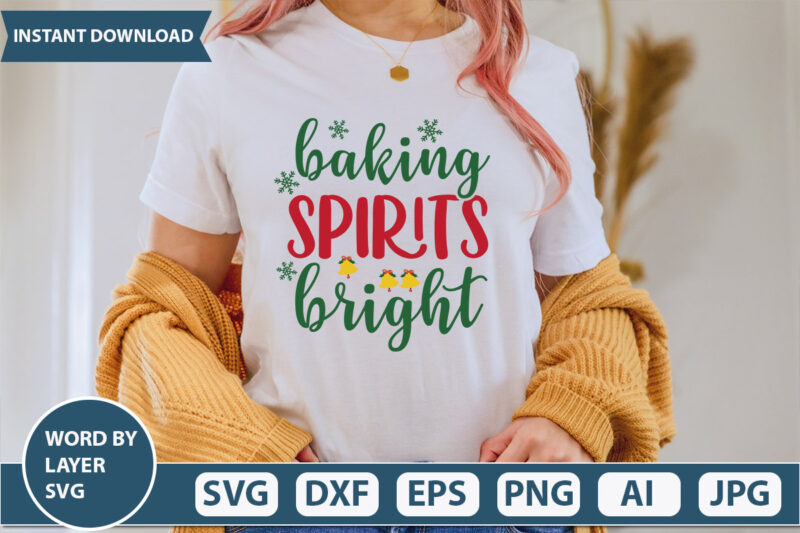 BAKING SPIRITS BRIGHT SVG Vector for t-shirt