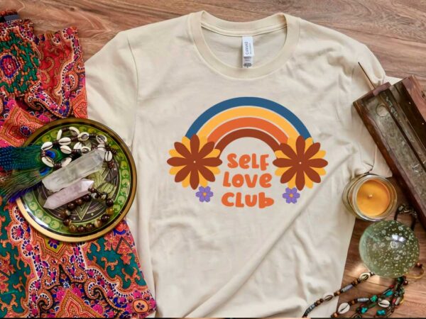 Hippie gift idea, self love club diy crafts svg files for cricut, silhouette sublimation files graphic t shirt