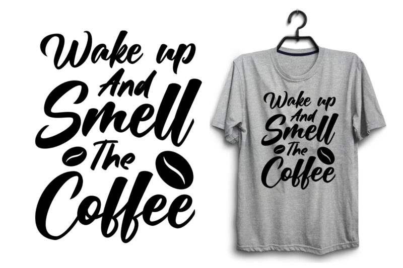 Coffee svg t shirt design bundle, Coffee quotes t shirt design quotes, Coffee typography t shirt design vector, Coffee lettering t shirt design bundle, Coffee quotes bundle, Coffee svg bundle,