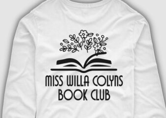 Miss Willa Colyns Book Club funny T-shirt design svg