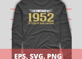 1952 70 Years Old 70th Birthday Gift Idea Vintage Limited T-Shirt design svg, 1952 70 Years Old design svg, 70 Years Old, 70th Birthday