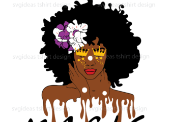 Black Afro Queen Magic Most Special Gift Silhouette Sublimation Files t shirt template