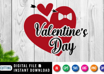 Valentine’s Day, Cute Heart SVG, Valentine heart shirt, valentine shirt, valentine arrow heart Shirt print template