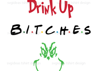 Drink Up Christmas Party decor Drinking team Xmas Graphic T shirts design Svg Cricut & Sublimation files instant download