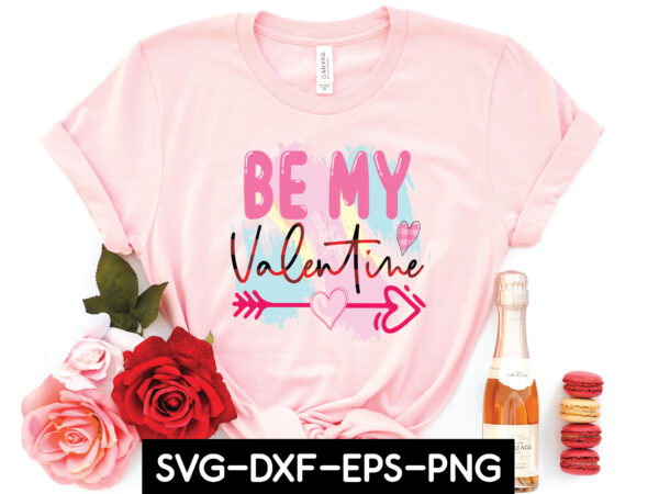 Be my valentine sublimation t shirt template