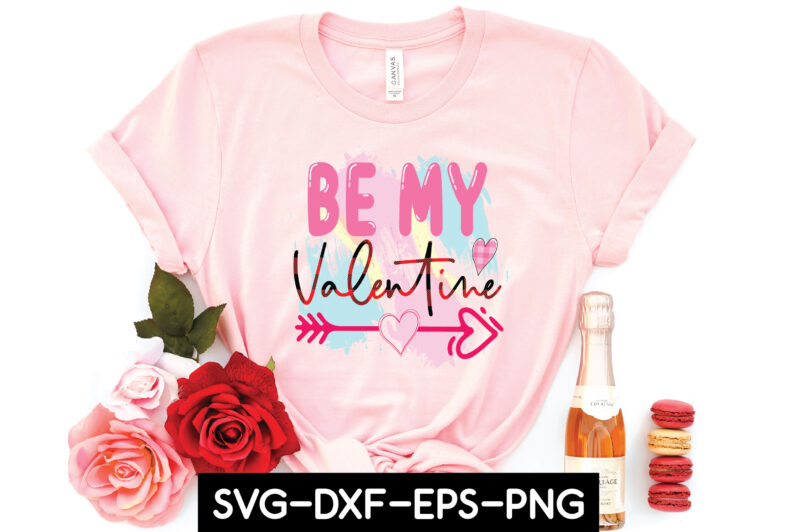 be my valentine sublimation