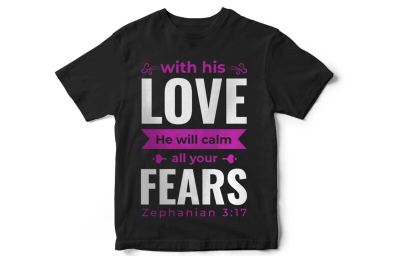 Instant download, bible, christian t-shirt design bundle, best selling trendy designs, love never fails, god, let your light shine, she is strong, soul, vector t-shirt designs