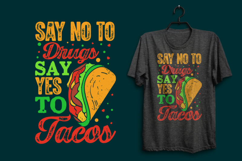 Tacos t shirt, Tacos t shirt bundle, Tacos shirts, Tacos design, Tacos lettering design, Tacos shirts, Tacos vintage tshirt, Tacos bundle, Tacos quotes, Tacos bundle, Tacos typography t shirt, Tacos