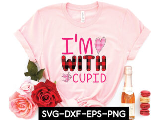 i’m with cupid sublimation t shirt design for sale