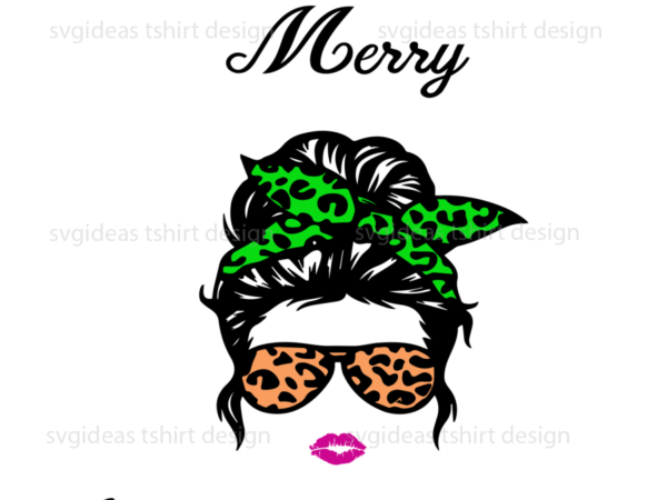 Merry christmas women gifts diy crafts svg files for cricut, silhouette sublimation files t shirt designs for sale