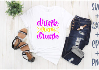 drink drank drunk t shirt vector illustration
