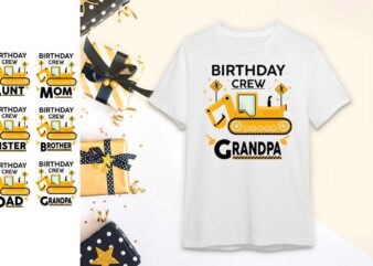 Birthday Crew Family Bundle Gift Diy Crafts Svg Files For Cricut, Silhouette Sublimation Files t shirt template