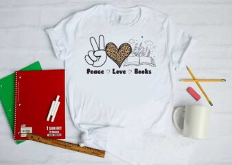 Book Lover Gift, Peace Love Books Diy Crafts Svg Files For Cricut, Silhouette Sublimation Files