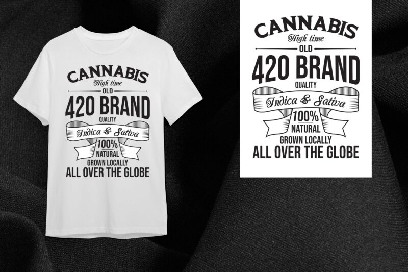 Cannabis Gift, Cannabis High Time Old 420 Brand Diy Crafts Svg Files For Cricut, Silhouette Sublimation Files