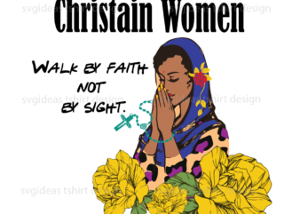 Christian Women Gifts Diy Crafts Svg Files For Cricut, Silhouette Sublimation Files