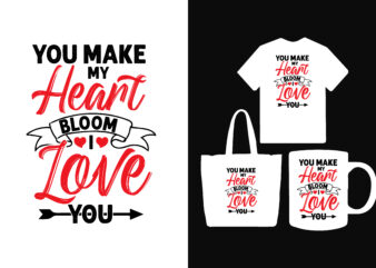 You make my heart bloom i love you t shirt, All of me loves all of you valentines day t shirt, valentine t shirts, valentine t shirt design, valentine t