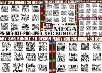 Mega Svg Bundle 120 High quality Svg Design