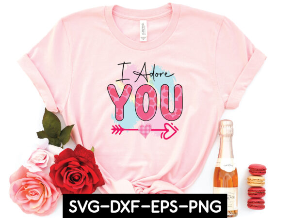 I adore you sublimation t shirt design for sale