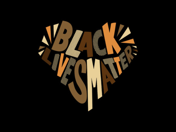 Black lives matter love t shirt template