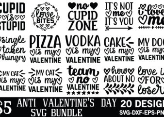 Anti Valentine’s Day svg bundle t shirt vector