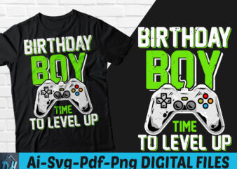 Birthday boy time to level up t-shirt design, Birthday boy time to level up SVG, Game lavel up tshirt, Bihthday shirt, Gaming boy tshirt, Funny Gaming tshirt, Boy sweatshirts &