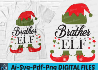 Brother ELF t-shirt design, Brother ELF SVG, Brother ELFF Christmas SVG, Brother t shirt, Merry Christmas shirt, Funny Brother tshirt, Brother ELF sweatshirts & hoodies