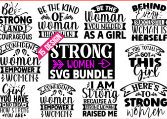 Strong women SVG T shirt Design Bundle