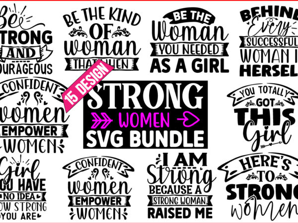 Strong women svg t shirt design bundle