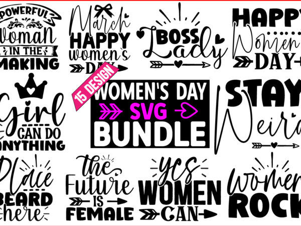 Women’s day svg t shirt design bundle