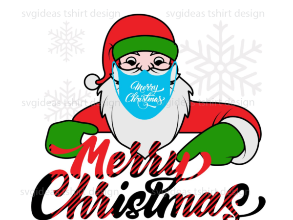 Christmas gifts, santa claus merry christmas diy crafts svg files for cricut, silhouette sublimation files t shirt vector file
