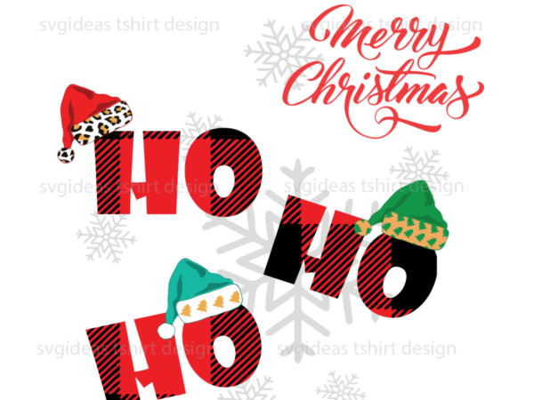 Ho ho ho christmas decor sublimation files svg cricut instant download graphic t shirt