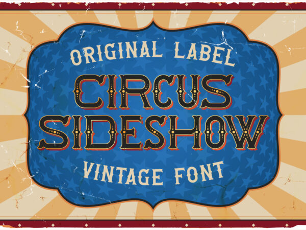 Circus sideshow t shirt vector file