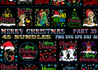 Christmas SVG 45 Bundles Part 39 tshirt designs template vector, Christmas SVG Bundle, Bundle Christmas, Bundle Merry Christmas SVG, Christmas SVG Bundles, Christmas Bundle, Bundle Christmas SVG, Bundles Christmas, Christmas