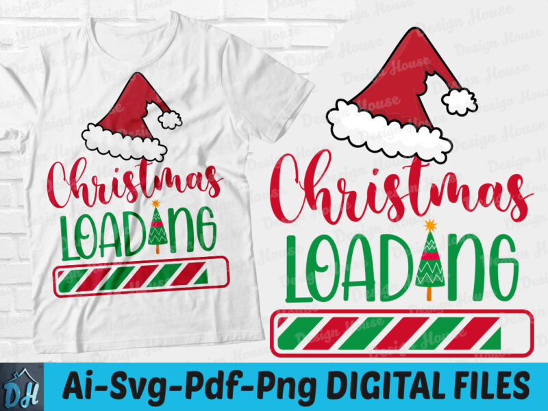 Christmas loading t-shirt design, Christmas loading SVG, Merry Christmas shirt, Loading Christmas tshirt, Funny Christmas loading tshirt, Christmas loading sweatshirts & hoodies