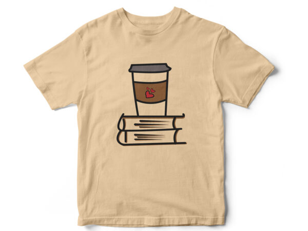 Coffee & books, coffee t-shirt design, coffee vector, books vector