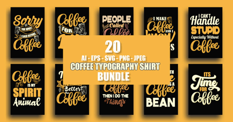 Coffee t shirt, Coffee t shirt design bundle, Coffee quotes, Coffee bean, Coffee bean tshirt, Coffee quotes, Coffee quotes bundle, Coffee is my spirit animal tshirt, Coffee shirts, Coffee tshirt,