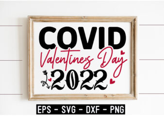 Pandemic valentine SVG Design Template