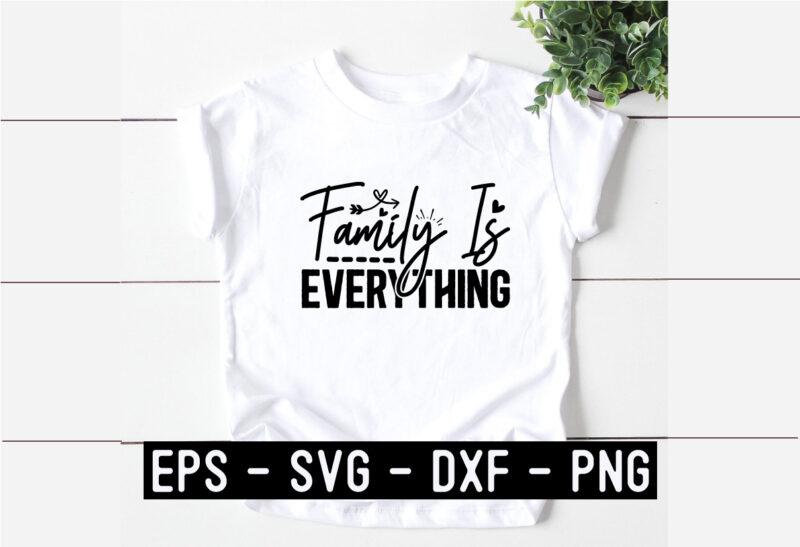 Family SVG T shirt design Template