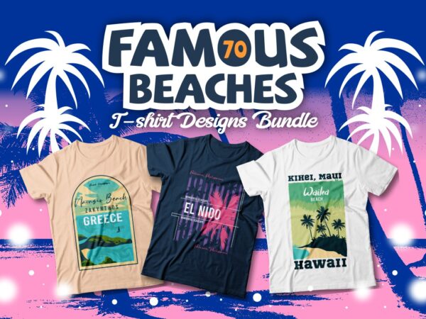 Famous beaches t-shirt designs bundle, beach graphic t-shirt design, surfing paradise, famous beaches of the world, beach graphic tees, california, miami, navagio greece, hawaii, bali, maldives, caribbean ocean, rio de